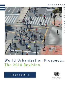 The 2018 Revision of the World Urbanization Prospects. Key Facts